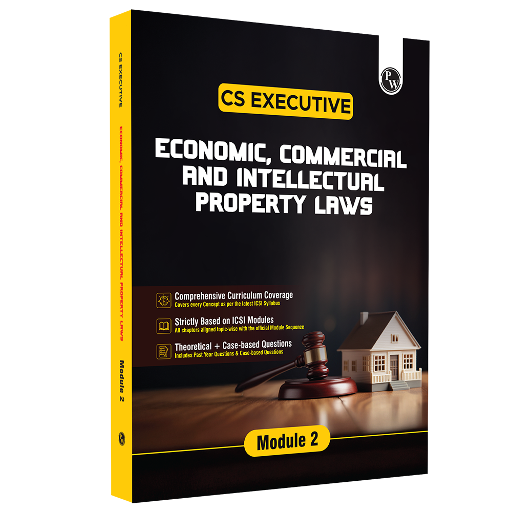 CS Executive Economic, Commercial & Intellectual Property Laws Module-Il Theory Books For 2025 Exam | Comprehensive Curriculum Coverage | Theoretical + Practical Questions