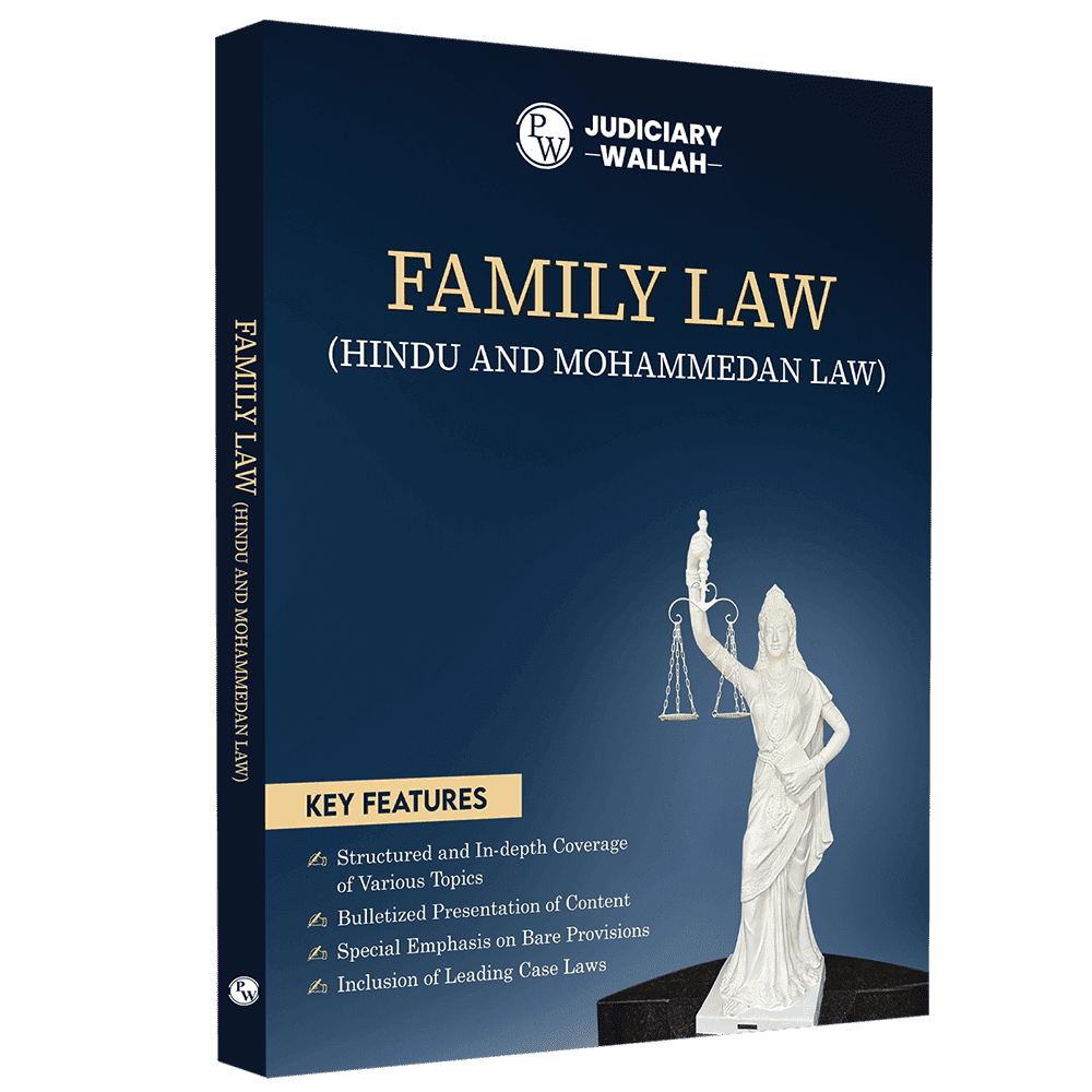 Judiciary Family Law | Complete Guide For Judicial Service Exam Prep | Case Laws, Legal Maxim, In-Depth Coverage of Key Concepts & Detailed Analysis For Aspiring Judges