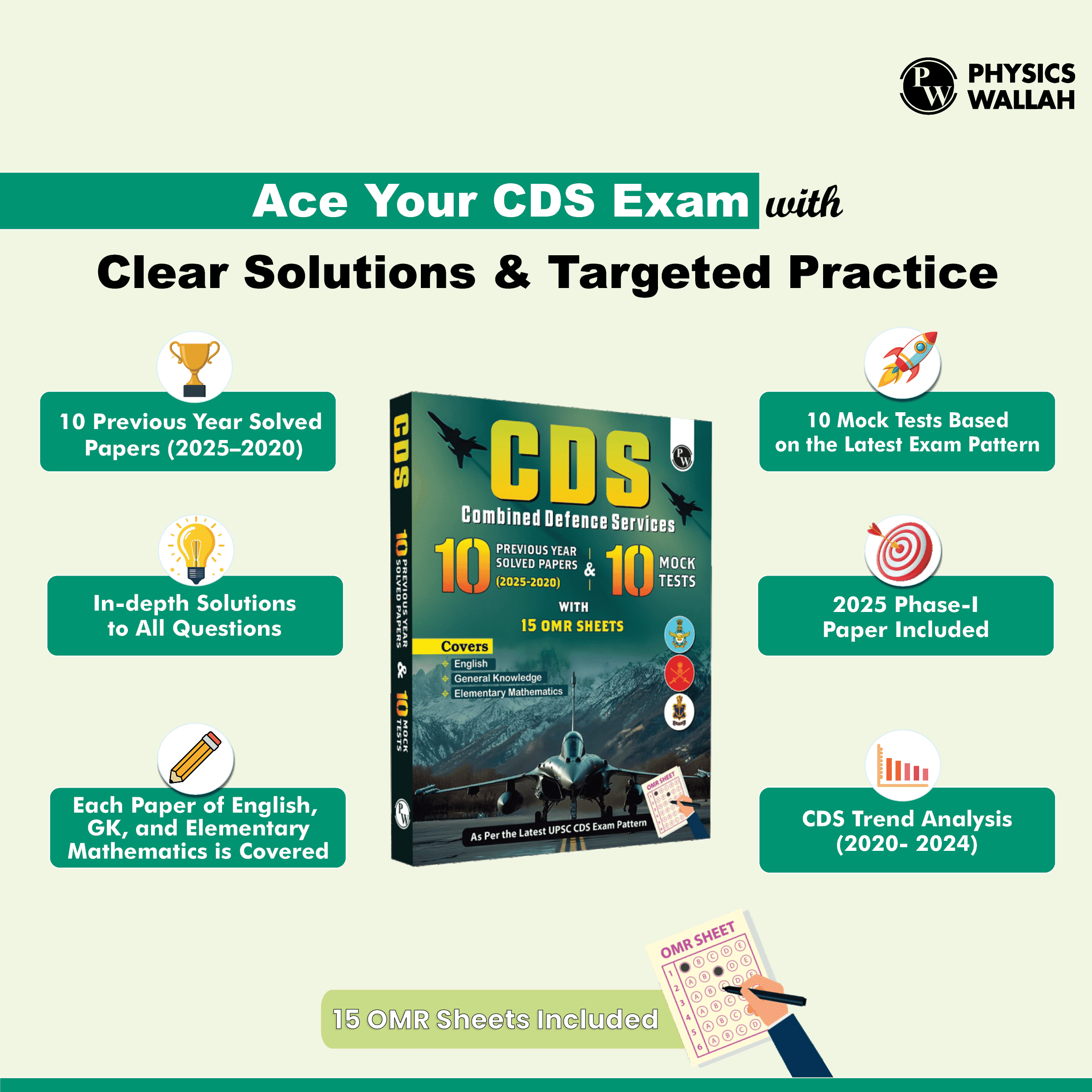 CDS Combined Defence Services 10 Previous Year Solved Papers (2025 - 2020) & 10 Mock Tests with 15 OMR Sheets (English, General Knowledge and Mathematics) For CDS Exam 2025-2026