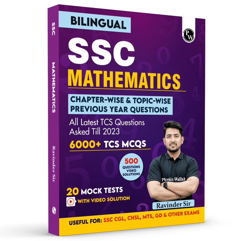 SSC Mathematics Bilingual by Ravinder Sir 6000+ TCS MCQs l Chapterwise and Topicwise MCQs with Explanations l SSC CGL, CHSL, GD Constable, MTS For 2024 Exam Preparation