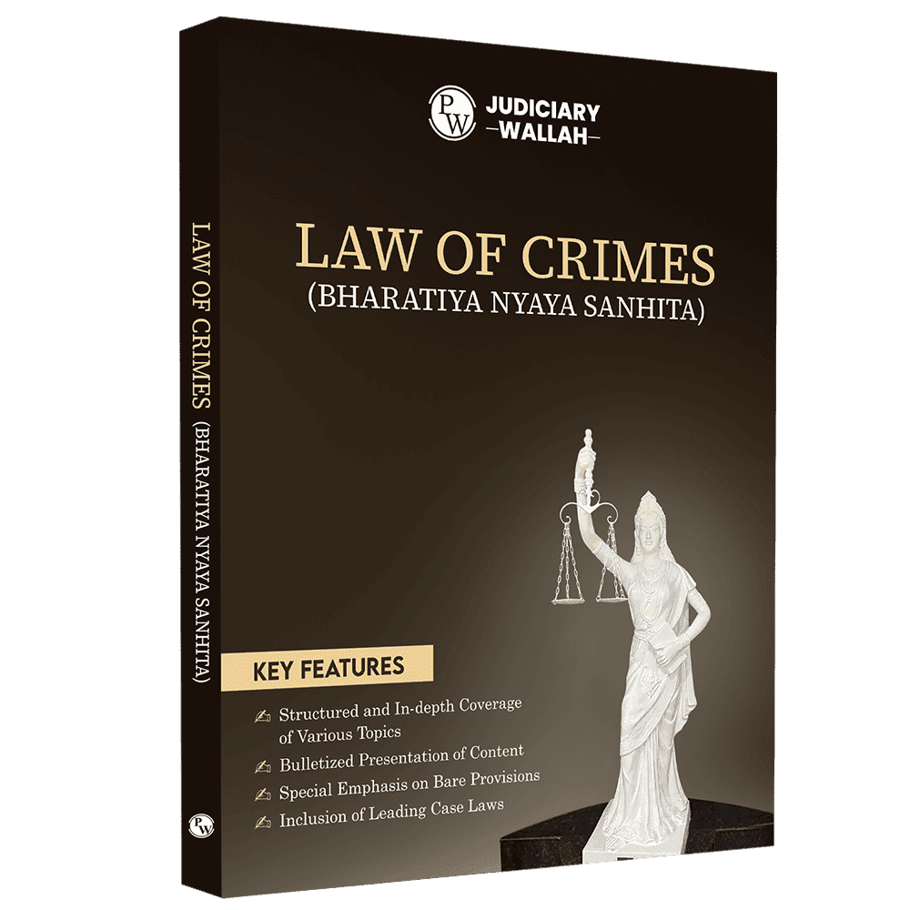 Judiciary Law of Crimes | Complete Guide For Judicial Service Exam Prep | Case Laws, Legal Maxim, In-Depth Coverage of Key Concepts & Detailed Analysis For Aspiring Judges