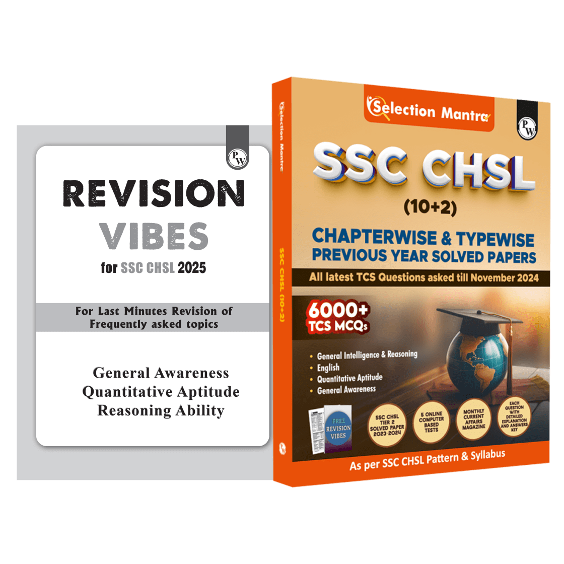 Selection Mantra For SSC CHSL Exam 2025 English Edition l Chapterwise and Typewise Previous Years Solved Papers Till 2024 with 5 Online CBT & Revision Vibes