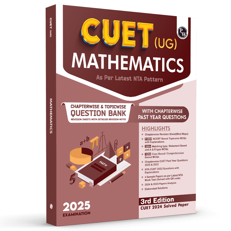 CUET (UG) Mathematics 2025 Chapterwise & Topicwise Question Bank with Past Year Questions (PYQs upto 2024) and Mock Tests l Chapterwise Revision Sheets