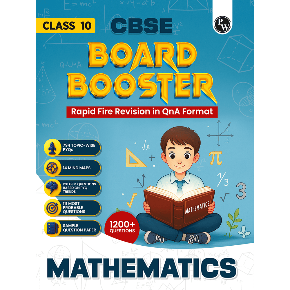 CBSE Class 10 Board Booster Mathematics Question Bank For 2026 Board Exams l 1200+ Questions l Rapid Revision l Topicwise PYQs, Mind Maps, GEM Questions & Most Probable Questions