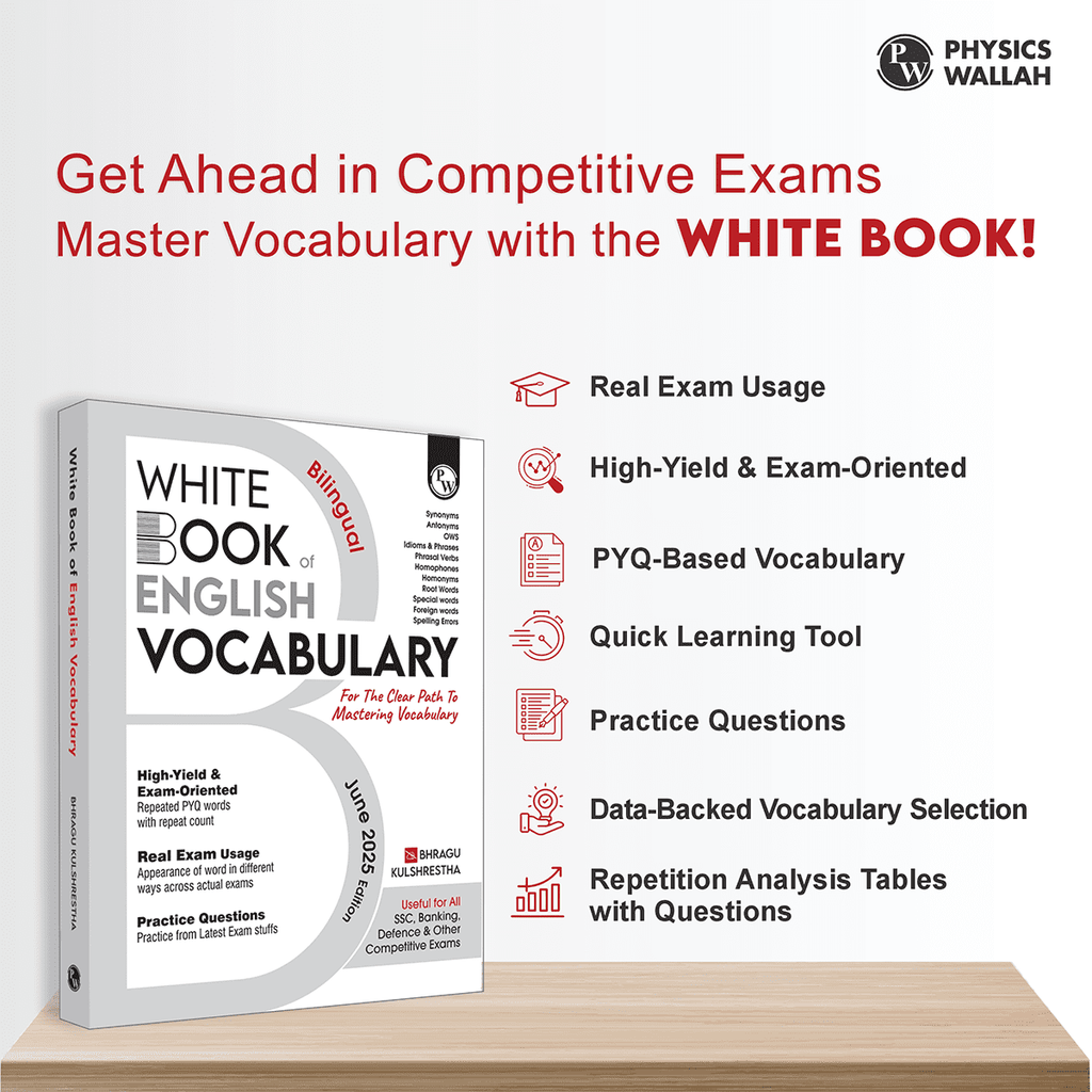 White Book of English Vocabulary June 2025 Edition By Bhragu Sir For SSC CGL, CHSL, MTS, CPO, GD, Banking, Defence, Teaching & Other Competitive Exams (Bilingual)