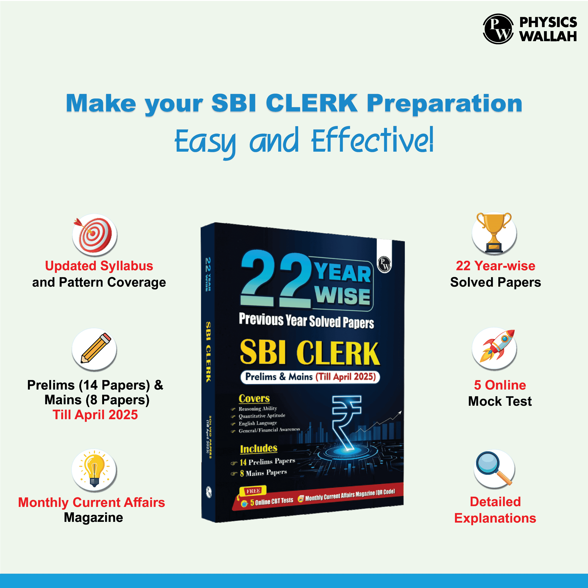 22 SBI Clerk Prelims & Mains Previous Year Solved Papers (Till April 2025) with 5 Online Mock Tests For 2025-26 Exam | PYQs | Fully Solved | English Edition