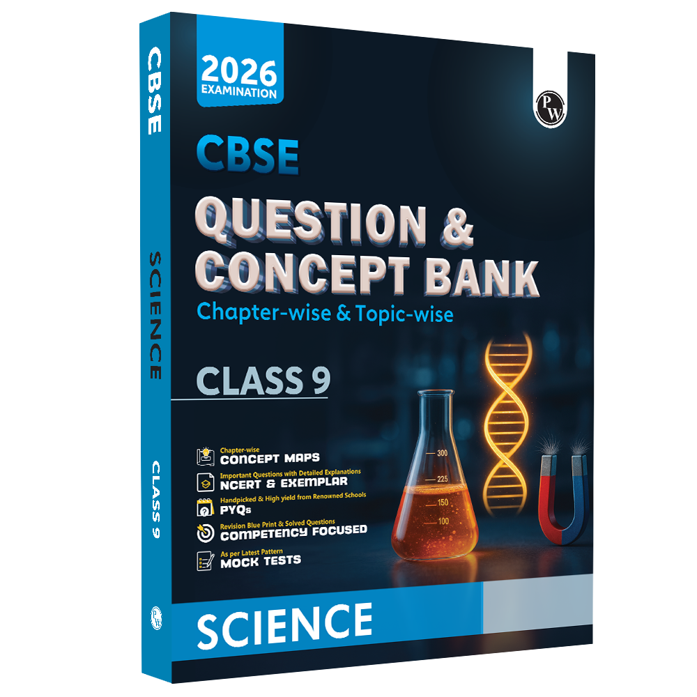 CBSE Question & Concept Bank (QCB) Class 9 Science Chapter-wise and Topic-wise Solved Questions For 2026 Exams with Competency Based Question