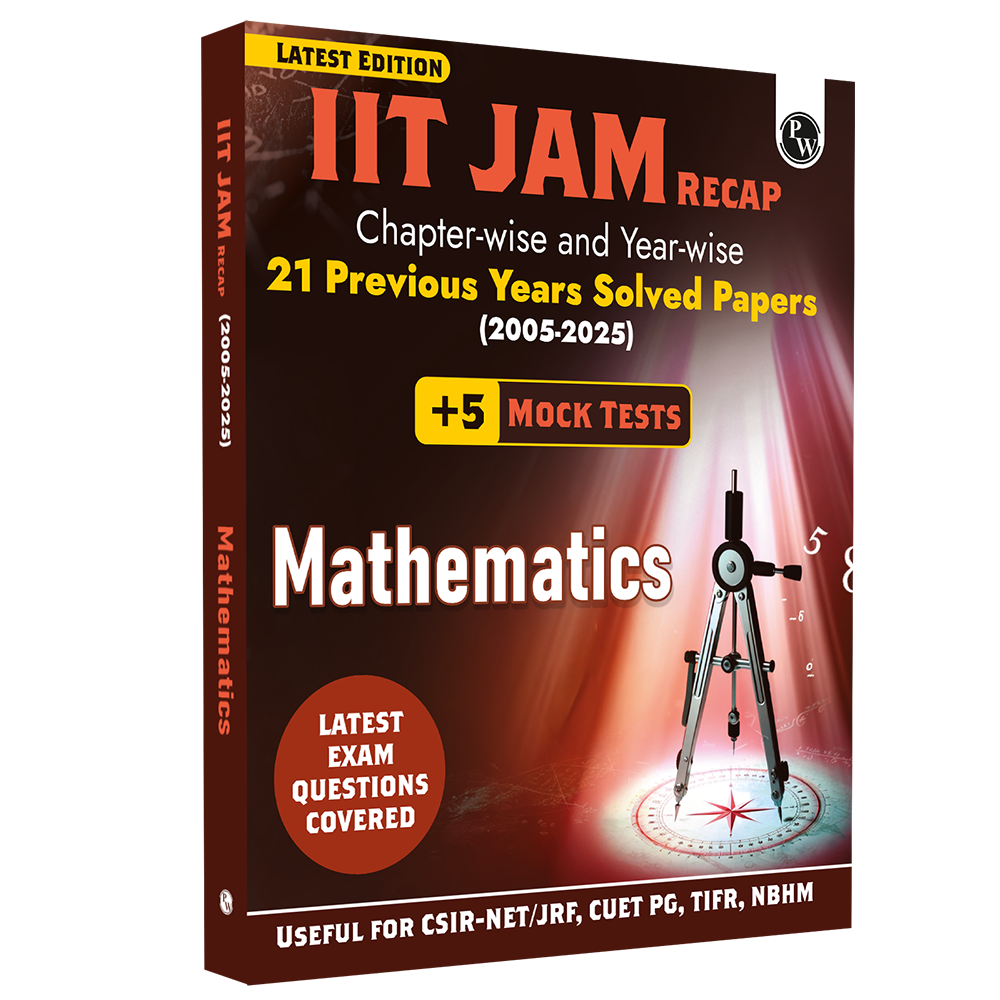 IIT JAM Recap 21 Years Mathematics PYQ Chapterwise & Yearwise Previous Year Solved Papers (2025-2005) with 5 Mock Tests l Latest Exam Questions Covered